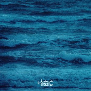 Kas man be jūros — Katarsis