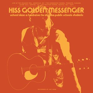 School Daze: A fundraiser for Durham Public Schools students — Hiss Golden Messenger