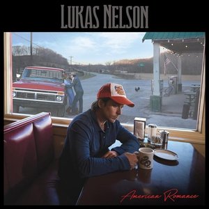 American Romance — Lukas Nelson