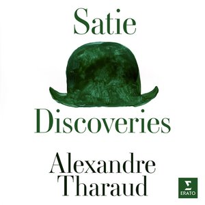 Satie: Discoveries — Erik Satie