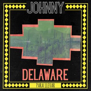 Para Llevar — Johnny Delaware