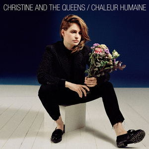 Chaleur humaine — Christine and the Queens
