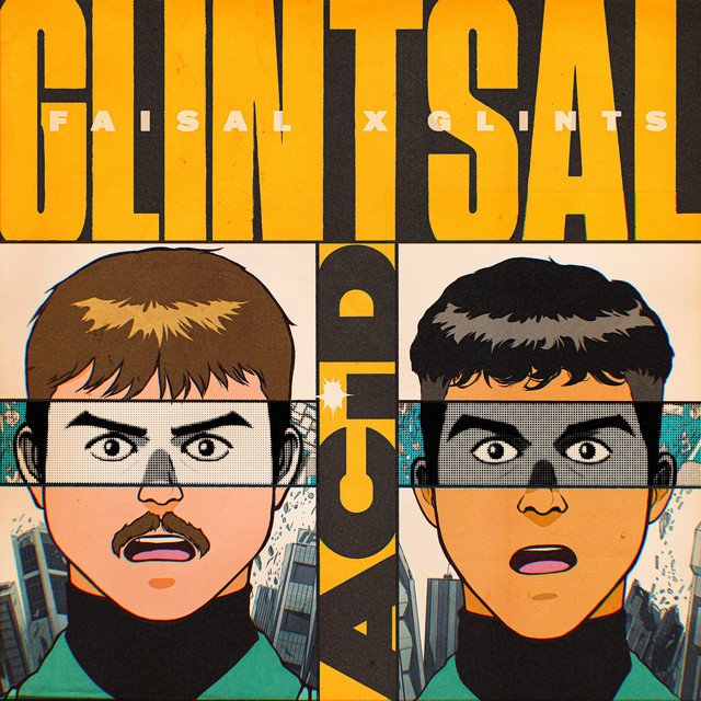 ACID — GLINTSAL, FAISAL, Glints
