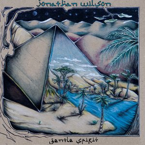 Gentle Spirit — Jonathan Wilson