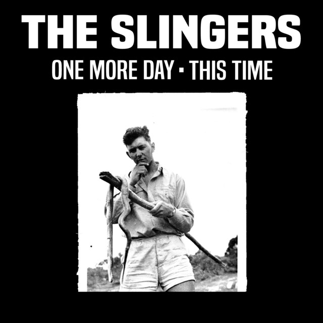 One More Day / This Time — The Slingers