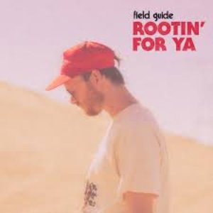 Rootin' For Ya — Field Guide