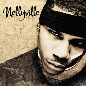 Nellyville — Nelly