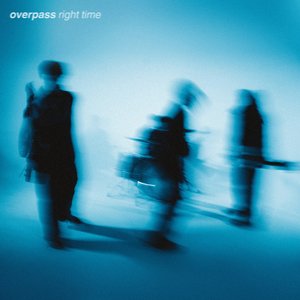 Right Time — Overpass