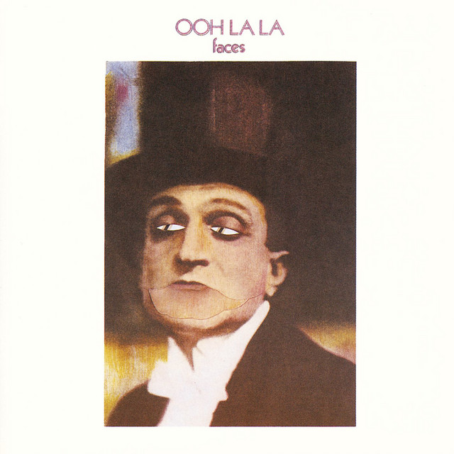 Ooh La La — Faces