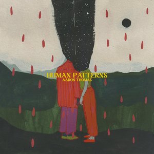 Human Patterns — Aaron Thomas