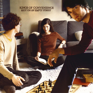 Riot on an Empty Street — Kings of Convenience