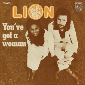 You've Got a Woman — Lion