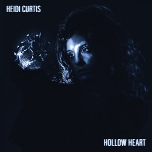 Hollow Heart — Heidi Curtis