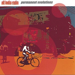 Permanent Evolutions — All India Radio