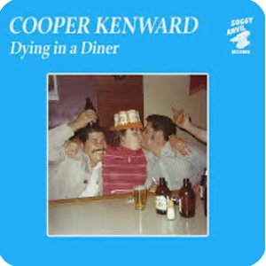 Dying in a Diner — Cooper Kenward
