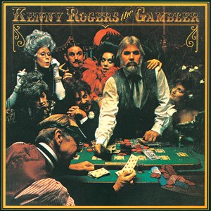 The Gambler — Kenny Rogers