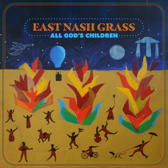 All God's Children — East Nash Grass