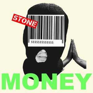 Money (Hope Ain’t Gone) — Stone