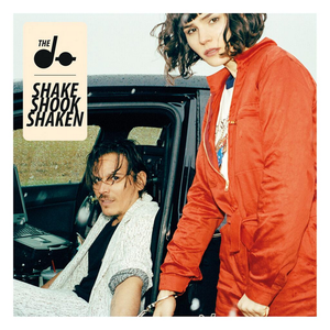 Shake Shook Shaken — The Dø