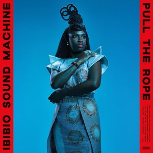 Pull The Rope — Ibibio Sound Machine
