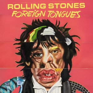 Foreign Tongues — The Rolling Stones