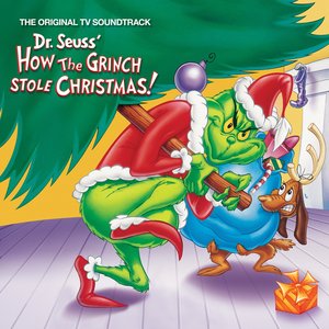 Dr. Seuss' How the Grinch Stole Christmas! (Original TV Soundtrack) — Thurl Ravenscroft