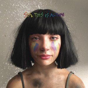 This Is Acting (Deluxe Version) — Sia