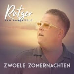 Zwoele Zomernachten — Rutger Van Barneveld