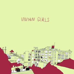 Vivian Girls — Vivian Girls