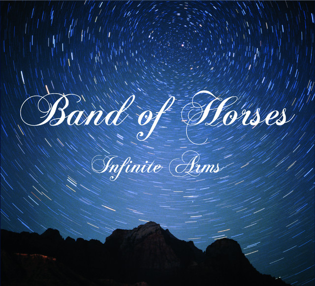 Infinite Arms — Band of Horses