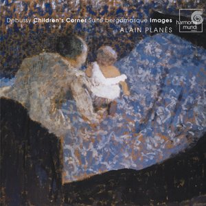 Debussy: Children's Corner, Suite Bergamasque, Images — Claude Debussy