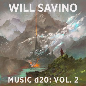 Music d20: Vol. 2 — Will Savino
