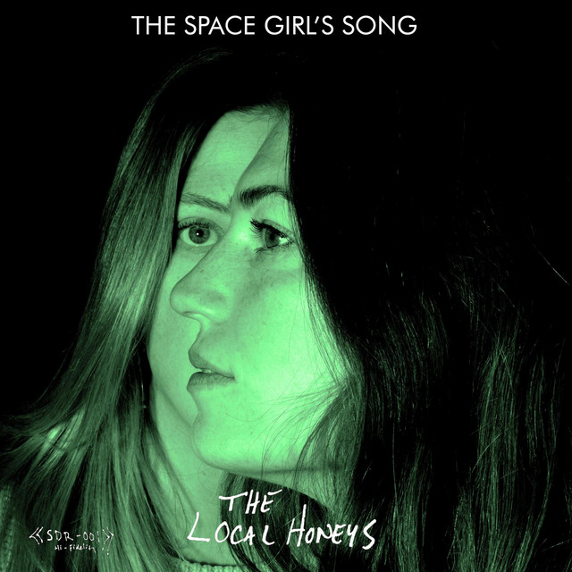 The Space Girl's Song — The Local Honeys