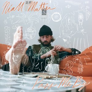 Pass Me By — niall mutter