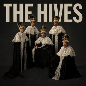 The Hives Forever Forever The Hives — The Hives