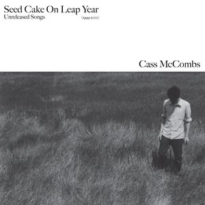 Seed Cake On Leap Year — Cass McCombs