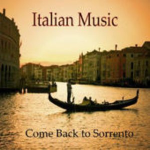 Italian Music, Tarantella, Come Back to Sorrento — Italian Mandolin Torna A Surriento