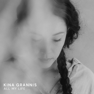 All My Life — Kina Grannis