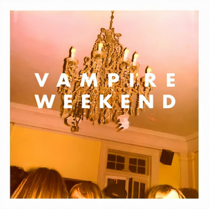 Vampire Weekend — Vampire Weekend