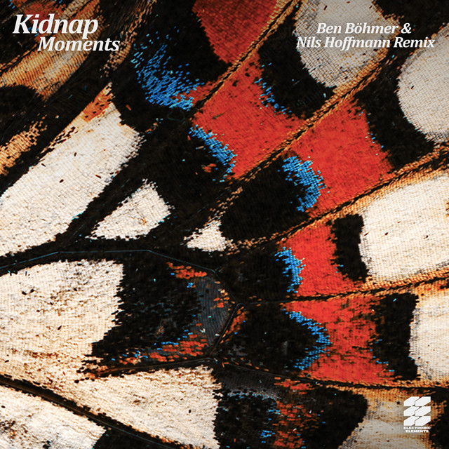 Moments (Ben Böhmer & Nils Hoffmann Remix) — Kidnap, Leo Stannard, Ben Böhmer, Nils Hoffmann