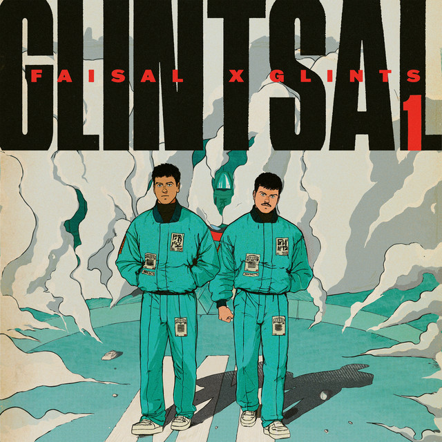 GLINTSAL (VOL. 1) — GLINTSAL, FAISAL, Glints
