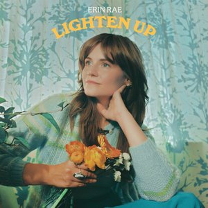 Lighten Up — Erin Rae