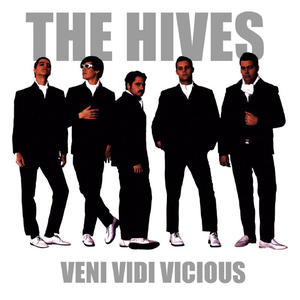 Veni Vidi Vicious — The Hives