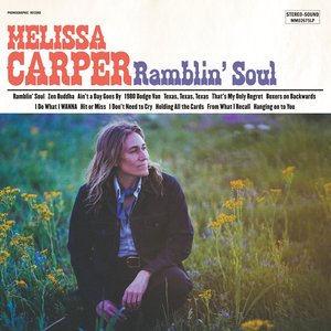 Ramblin' Soul — Melissa Carper