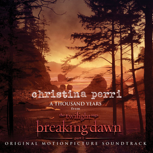 A Thousand Years — Christina Perri