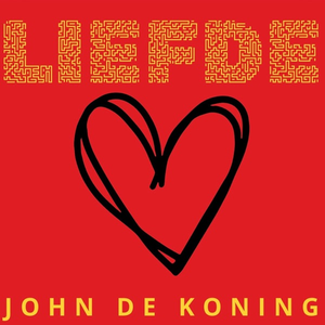 Liefde — John De Koning