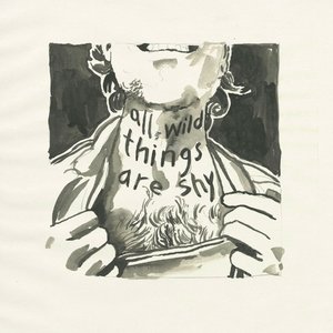 All Wild Things Are Shy — Richard Laviolette