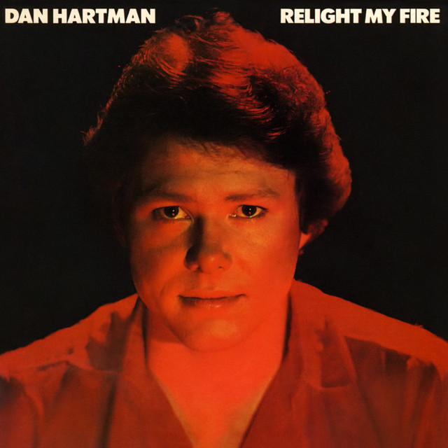 Relight My Fire (Expanded Edition) — Dan Hartman