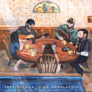 Sing, Appalachia — Trey Hedrick