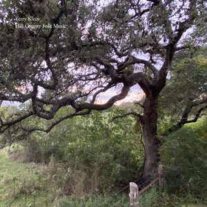 Hill Country Folk Music — Terry Klein